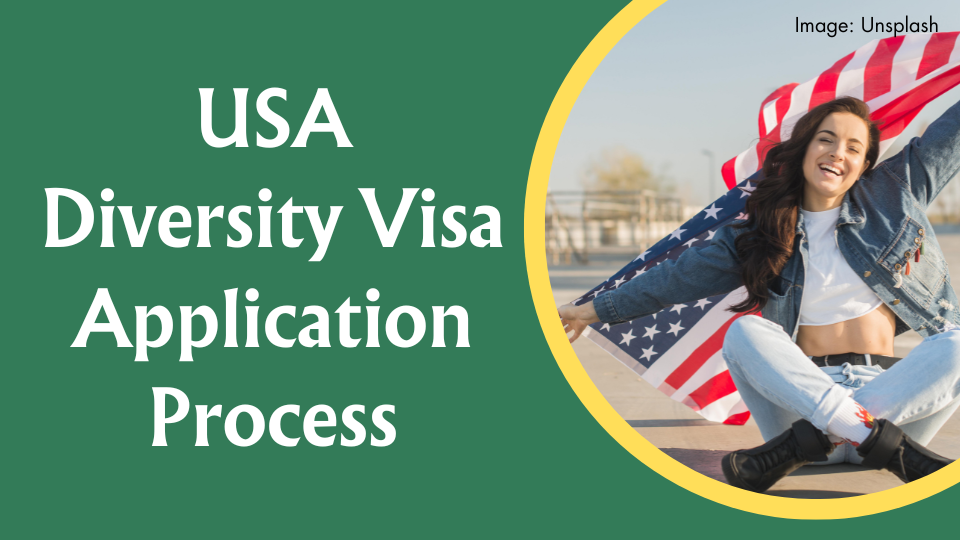 USA Diversity Visa Application Process
