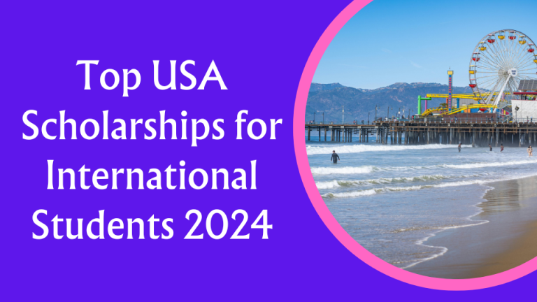 Top USA Scholarships for International Students 2024 (Updated)