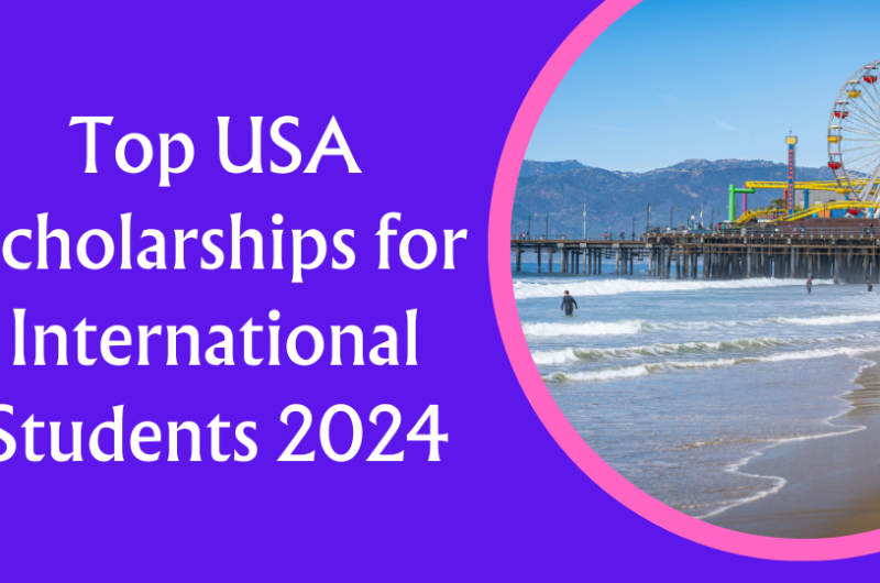 Top USA Scholarships for International Students 2024