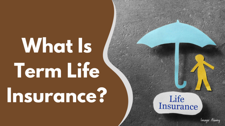 What Is Term Life Insurance?