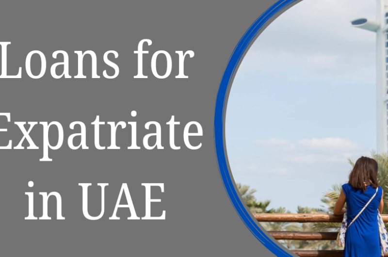 Loans for Expatriate in UAE